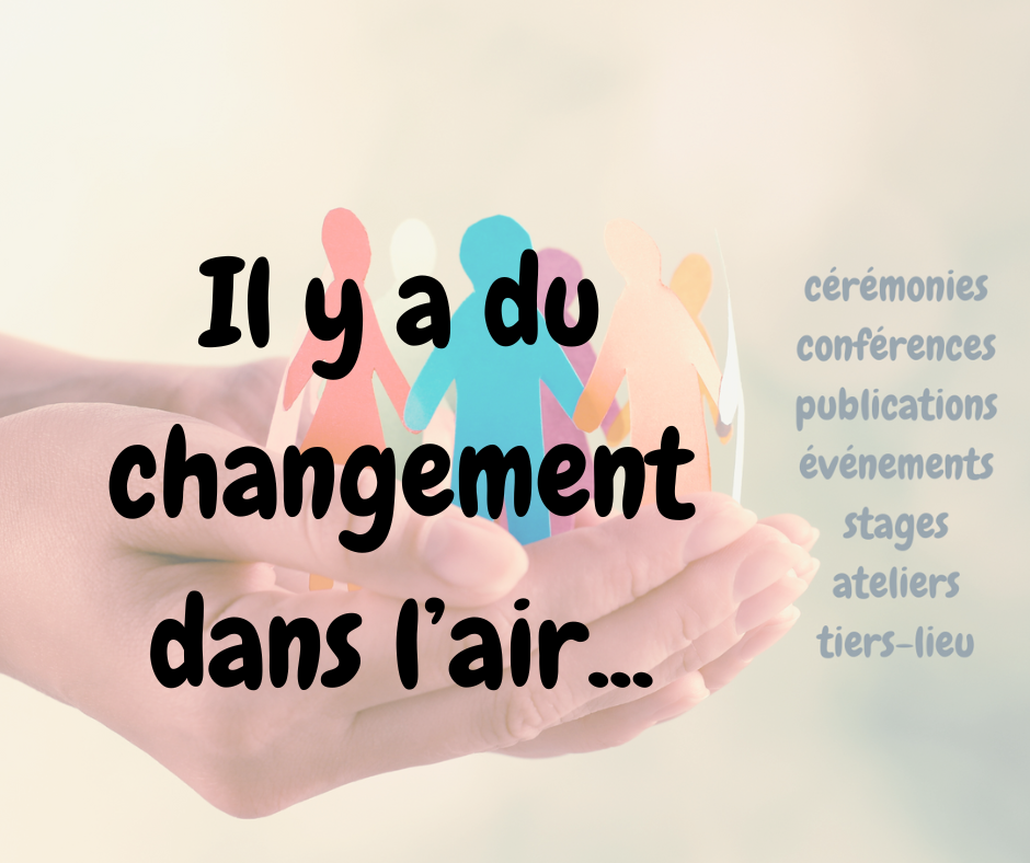 Il y a du changement dans l’air…